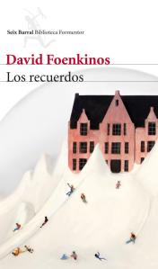 Los recuerdos, de David Foenkinos
